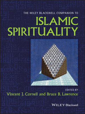 cover image of The Wiley Blackwell Companion to Islamic Spirituality